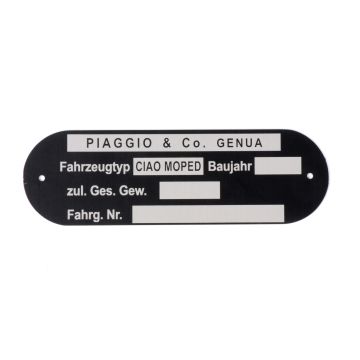 Plaque d'immatriculation de cadre/désignation de type qualité OEM Piaggio and Co Ciao Cyclomoteur *Blanko*